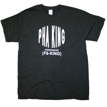 Pronounced Fa King T Shirt