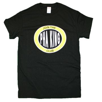 Join The Pha King Club T Shirt