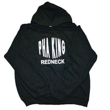Pha King Redneck Hoodie Sweatshirt