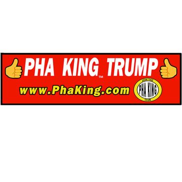 Pha King Trump Thumbs Up Bumper Sticker