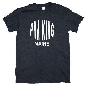 Pha King Maine T Shirt